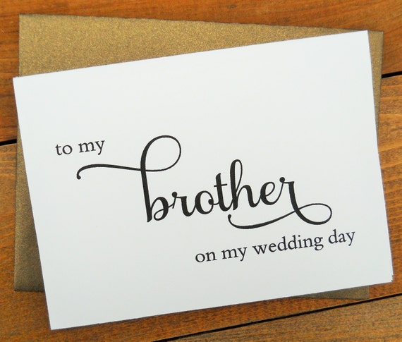 TO My BROTHER on my Wedding Day Wedding Note Card To My