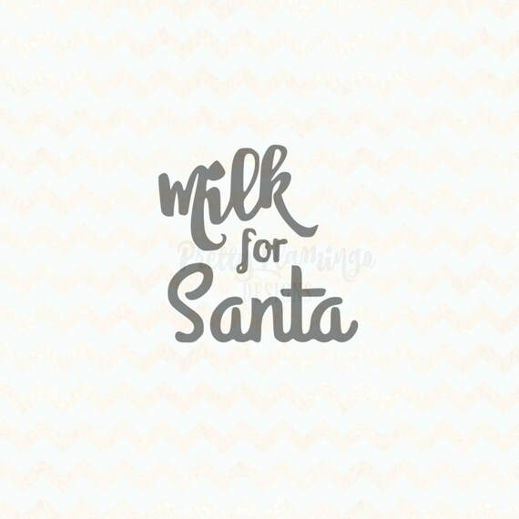 Download Milk for Santa svg file commercial use Santa's milk