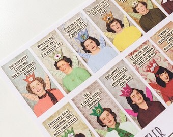F032--Snarky Ladies Planning Stickers for the Erin Condren ECLP or Happy Planner. Rude, Funny, Sarcastic, Crowns, Fun