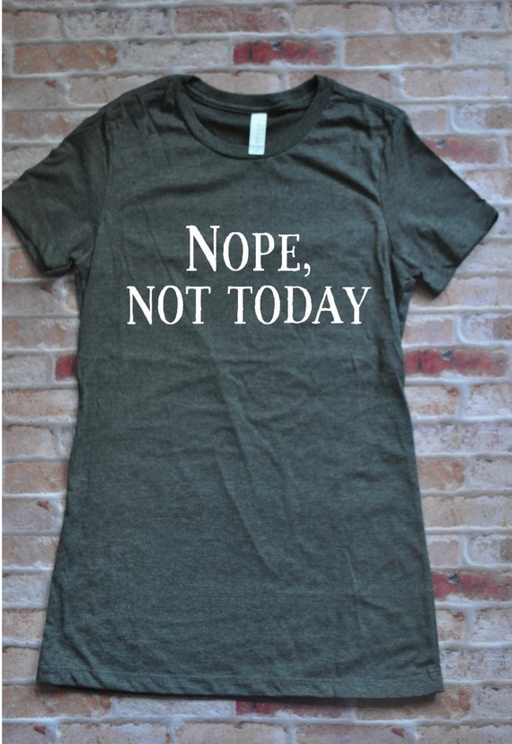 Nope Not Today Women's Shirt women's v-neck