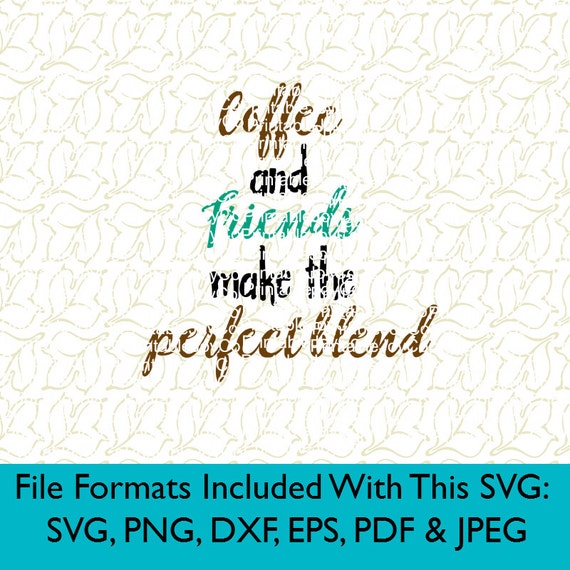 Free Free 311 Coffee And Friends Free Svg SVG PNG EPS DXF File