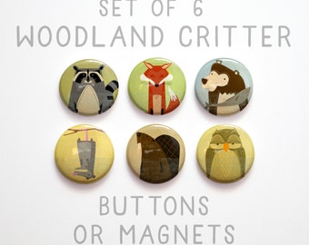 Woodland Creature Buttons 1 inch or Magnets Set of 6- 1" Woodland Animal Buttons- Fox Buttons- Owl Buttons- Cute Animal Pinbacks- Fox Magnet