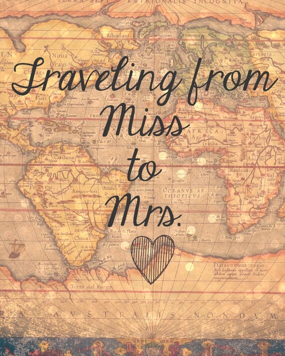 Download Traveling From Miss to Mrs. Sign