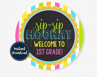Sip Sip Hooray Tag, Back to School Tags, First Grade Tag, Student Gift Tag, Welcome Back Tag Printable INSTANT DOWNLOAD