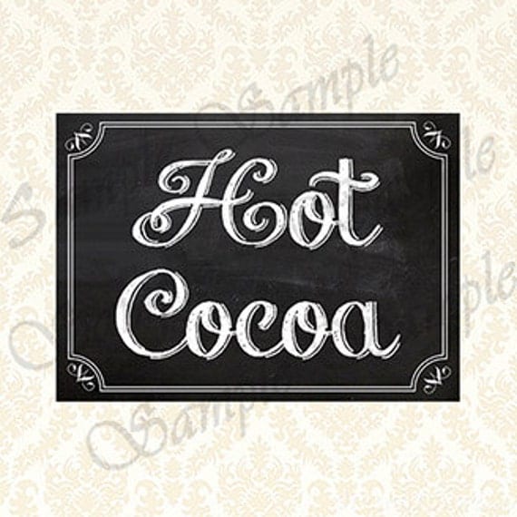 items-similar-to-printable-hot-cocoa-sign-diy-chalkboard-hot-chocolate-bar-sign-5x7-and-8x10