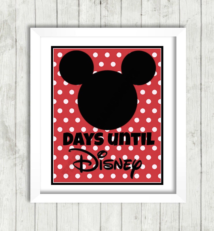 Days Until Disney 8x10 Instant Download Printable Mickey