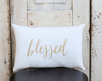 Blessed Pillow Decor Pillow GOLD pillow 14x9 accent pillow Holiday pillow
