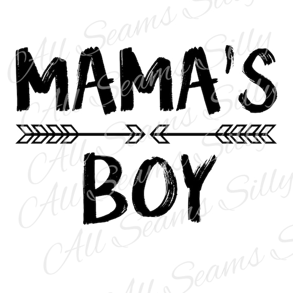 Download Mama's Boy / SVG/PNG/JPG/Digital Download / Cut by AllSeamsSilly