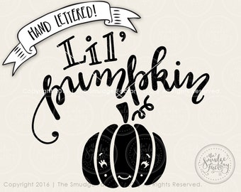 Little Pumpkin SVG Cut File, Pumpkin Cutting File, Hand Lettered Fall Design, Silhouette SVG, Cricut Download, Cutting File, Fall Overlay