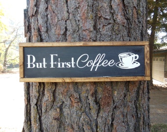 Joyful Island Creations "But first coffee" wood sign, black and white kitchen sign, coffee decor, coffee sign, kitchen sign, black and white