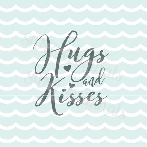 Download Valentine SVG Hugs and kisses SVG Vector file. Cute for many