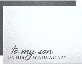 To my son on his wedding day card, for son's wedding gift, greeting card for son on his wedding day sophisticated card for wedding gift