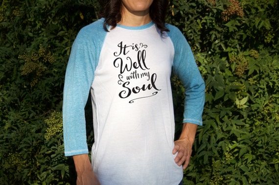 it is well with my soul long sleeve shirt