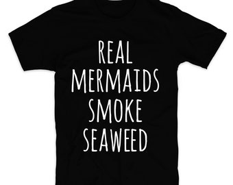 Items similar to Real mermaids smoke seaweed T-Shirts Women Tank Top ...