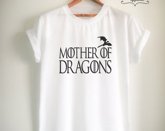 Mother of Dragons Shirt Khaleesi T Shirt Tumblr Fashion Women Men Unisex Top Tee Black/White/Grey/Red