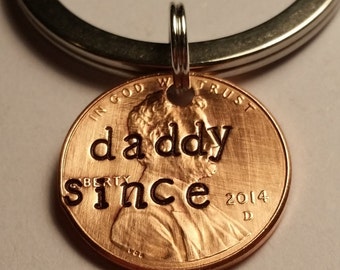 Daddy Since Penny Keychain, Fathers Day Gift, Fathers Day, Keychain, Lucky Penny Keychain, Dad Keychain, Gift for Men, New Dad, Dad Birthday