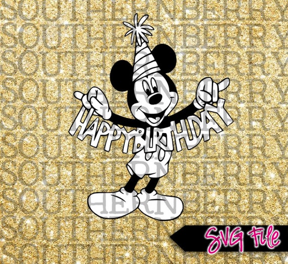 Download Happy Birthday Mickey Mouse SVG Cut Files by SouthernBerryCo
