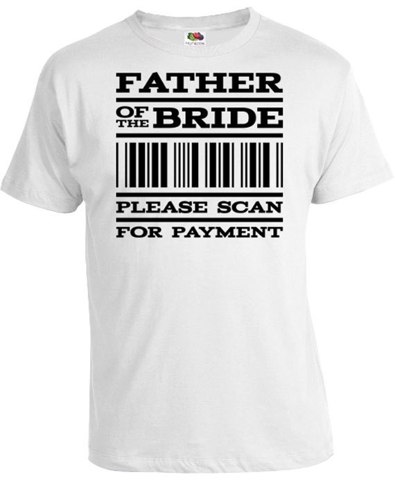 Funny Wedding T Shirt Bride's Father T Shirt Wedding Party