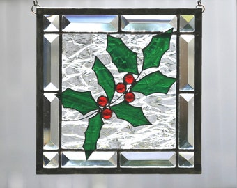 WINTER HOLLY - Stained Glass Window Panel, Stain Glass, Holly, Green, Red, Clear Bevels, Christmas, Holiday, Winter, Gift, Ready to Ship