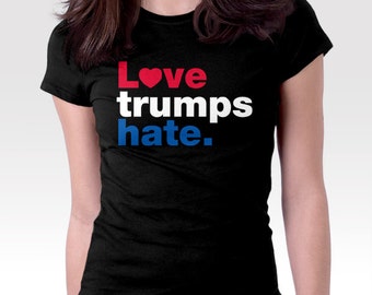 Love Trumps Hate T-Shirt | Election Shirt | President Vote USA America Clothing for Men Women and Kids T-shirt | Bernie Sanders | Clinton