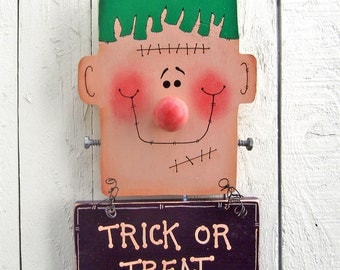 Frankenstein Door Hanger Trick or Treat Halloween Yard Art Halloween Yard Decor Outdoor Halloween Decorations Wood Painted Halloween Fall