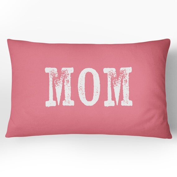 MOM Pillow/ Mothers Day Pillow/ Mom Decorative Throw Pillow