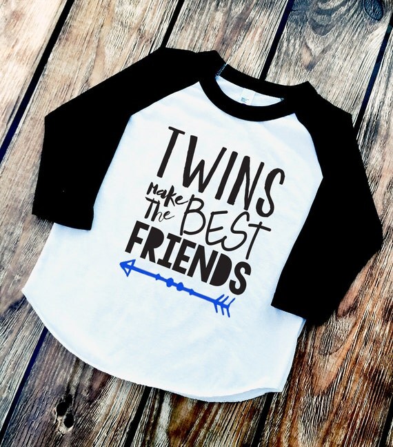 Twins make the Best Friends Unisex Shirts Twins by VazzieTees