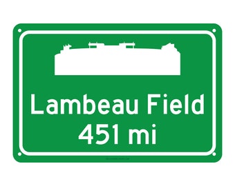 Green Bay Packers - Lambeau Field Road Sign - Customize the Distance