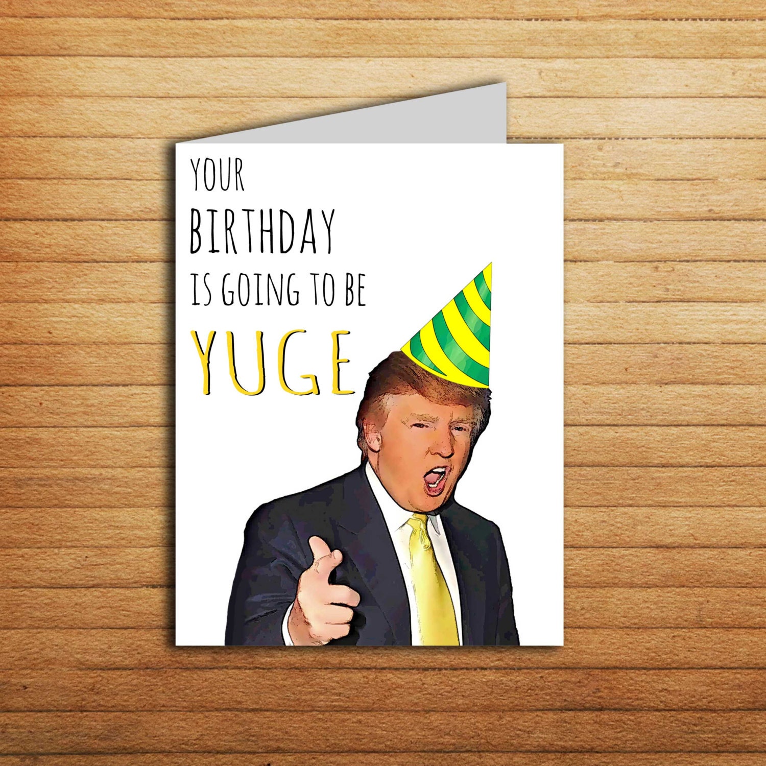 Trump Birthday Card Donald Trump Birthday Card Yuge Printable 