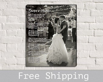 Wedding First Dance Song Lyrics - Photo on Canvas - Song Lyrics Art - 1st Anniversary Gift - Canvas Print - Anniversary Gift - Free Shipping