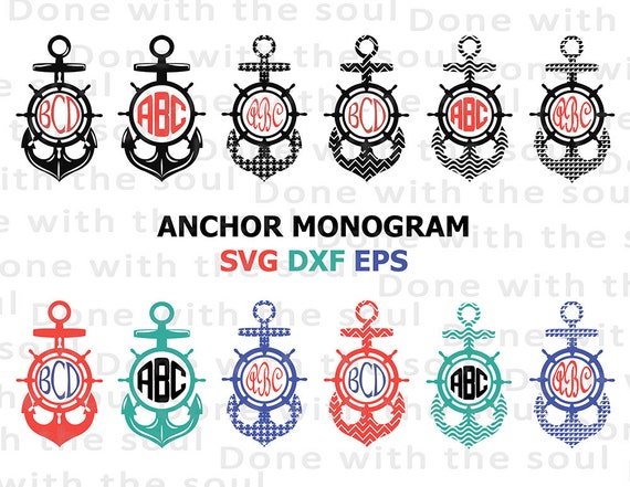 Anchor monogram Anchor set Cricut svg files by DoneWithTheSoul