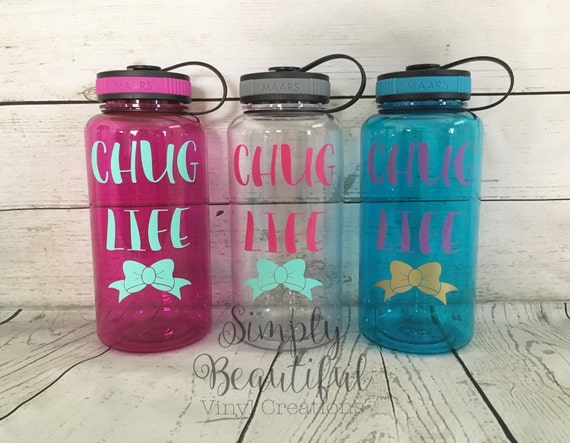 Download Chug Life Custom water bottle Motivational by SBVinylCreations