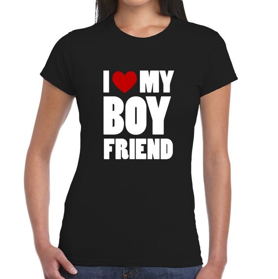 I Love My Boy Friend T-shirt Tshirt Girlfriend by FJCreatives