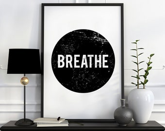 Typography print, best selling item, Breathe print, Scandinavian print wall art print, affiche scandinave modern home print, wall art poster