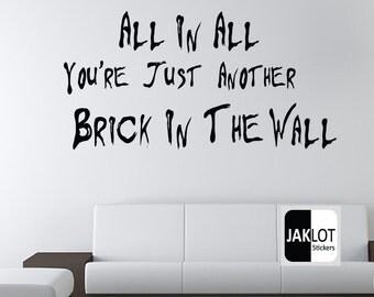 Another brick in the wall, Vinyl wall art sticker decal