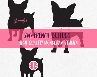Dog svg files French Bulldog Svg Dog Silhouette Svg Monogram Frames Dogs Svg Animal Svg Monogram Svg Dog Silhouette Silhouette Cricut