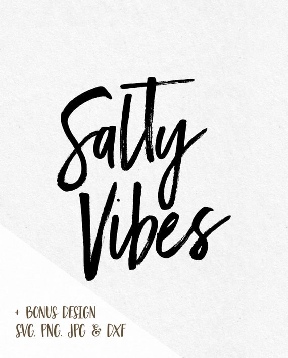 Download Salty Vibes Svg Svg File Sayings Summer svg Summer saying svg