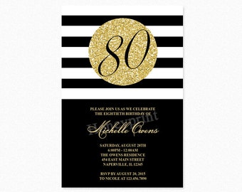 Gold 80th Birthday Party Invitation, Black and White Stripes, 80th Birthday Invitation, Milestone Birthday, Printable or Printed