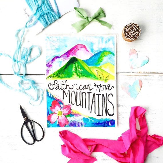 Inspirational Art Faith Can Move Mountains