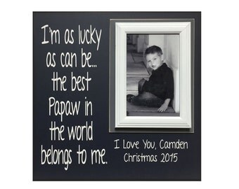 Papaw Gift from Grandchild~ Picture Frame For Grandpa~ Personalized Grandfather Photo Frame~ Papa Picture Frame for Christmas ~ Pap Frame