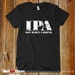 ipa lot shirt