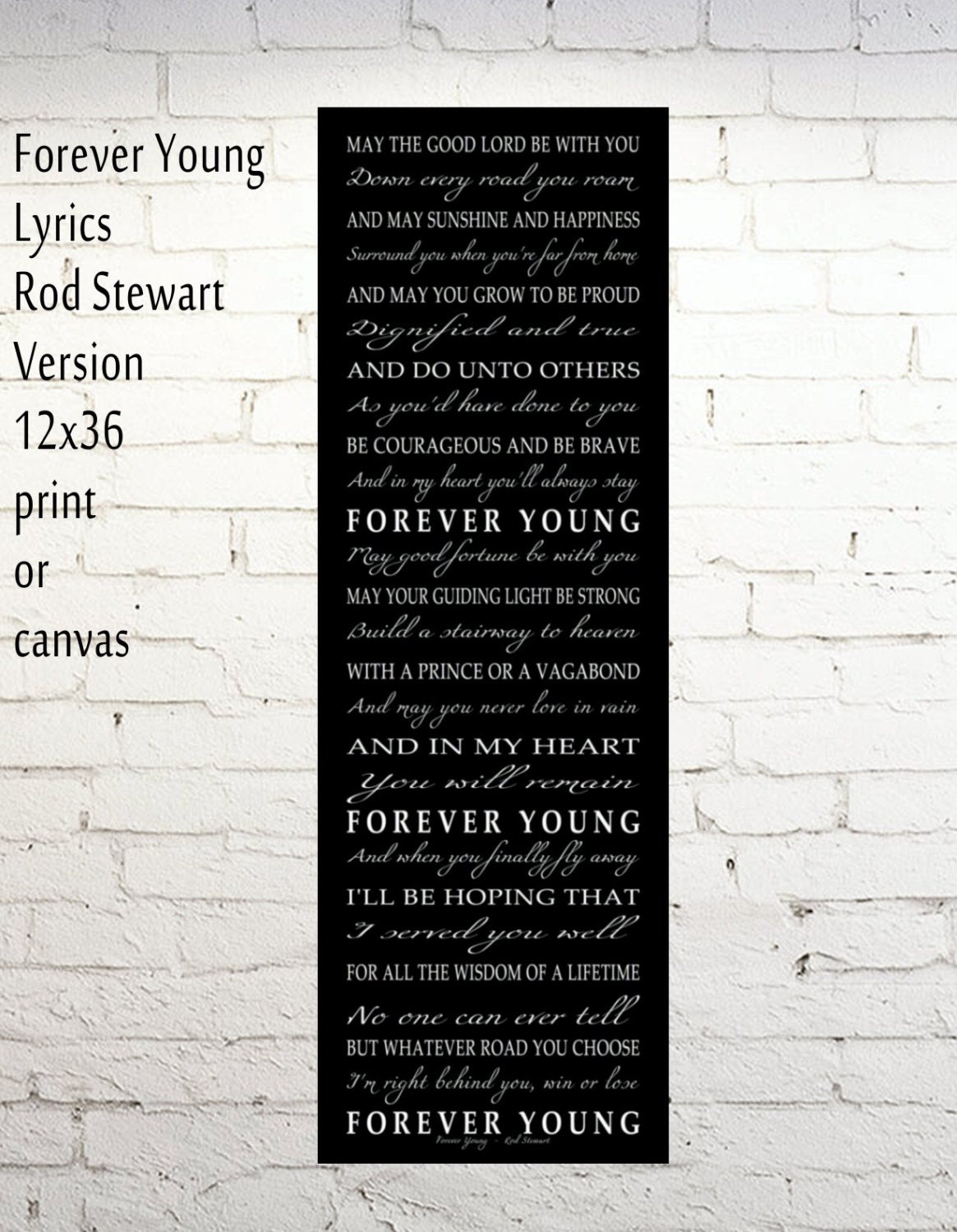 Forever Young Lyrics Large Print or Canvas 12x36 Pano Print