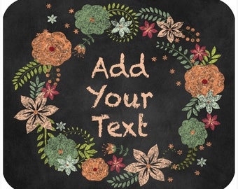 Custom Mousepad, Personalized Mouse Pad - Chalkboard Wreath - Two Styles - Add Any Text Or Monogram - Free Standard Shipping