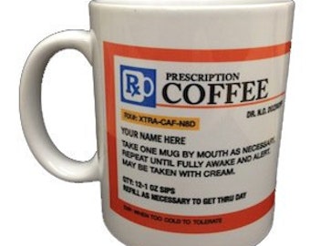 Download Personalized Prescription Coffee Mug