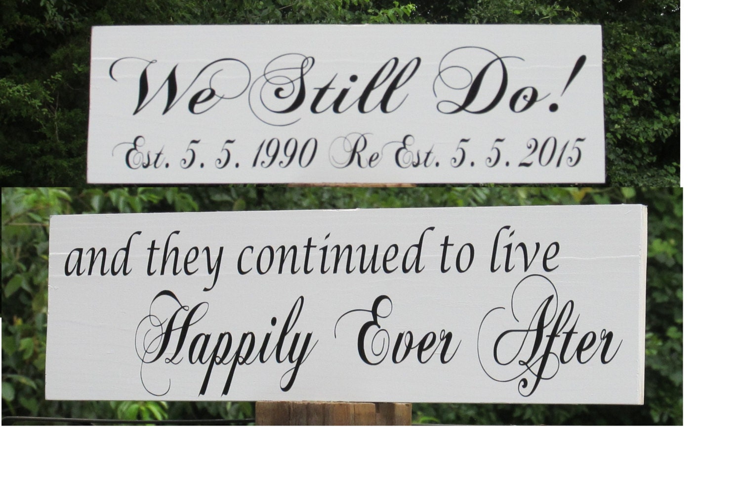  Vow Renewal Sign We Still Do Personalized