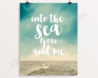 Sea And Me Lyrics Into You The Sea And Me Lyrics Into You The