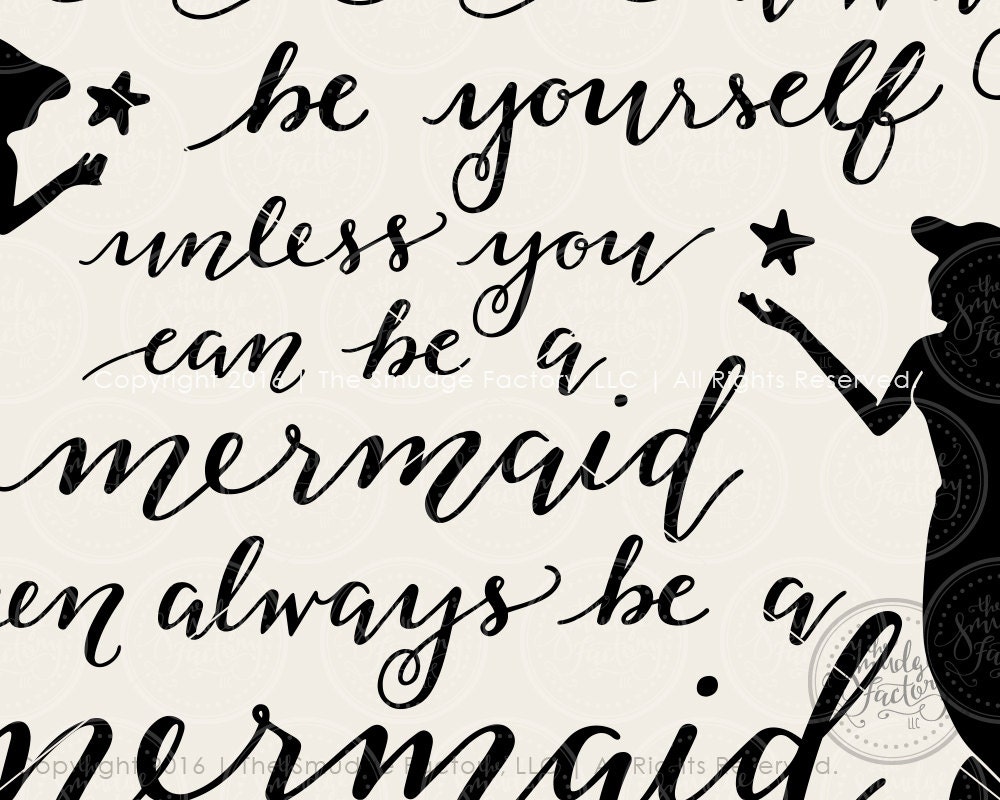 Free Free 283 Mermaid Quotes Svg Free SVG PNG EPS DXF File