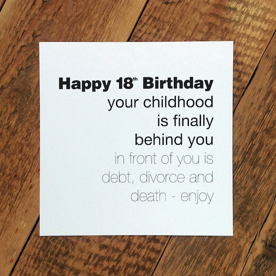 funny-18th-birthday-card-childhood-is-behind-by-coulsonmacleod