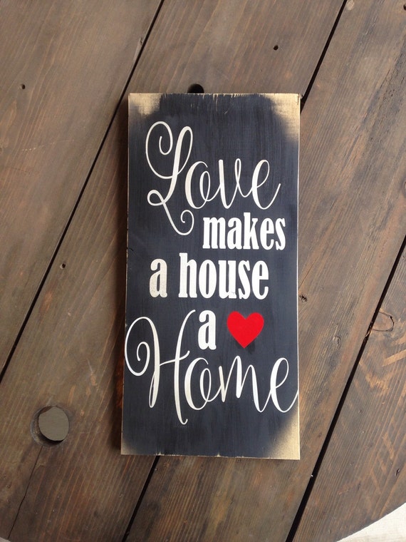 Download Items similar to Love makes a house a home, wallart ...