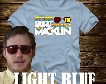On Sale - BURT MACKLIN FBI retro T-shirt from Parks and Recreation- Adult sizes -Tv Chris Pratt Andy Dwyer mouse rat scarecrow boat rec bert